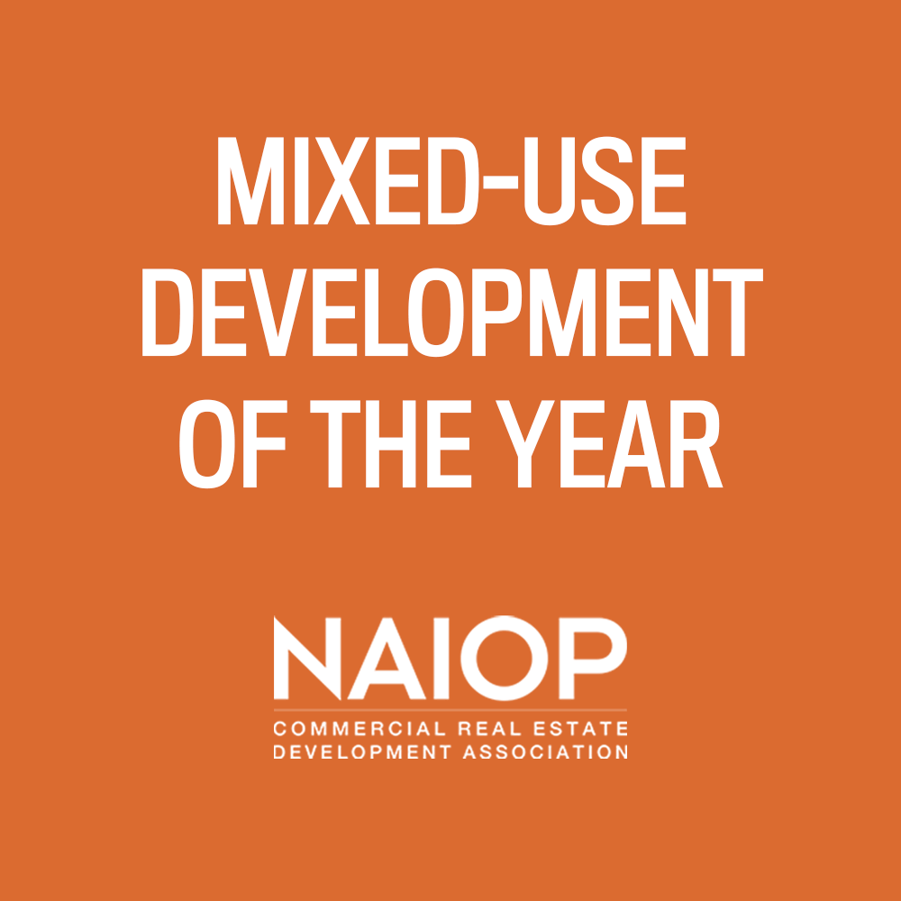 5. Mixed-Use Development of The Year - NAIOP