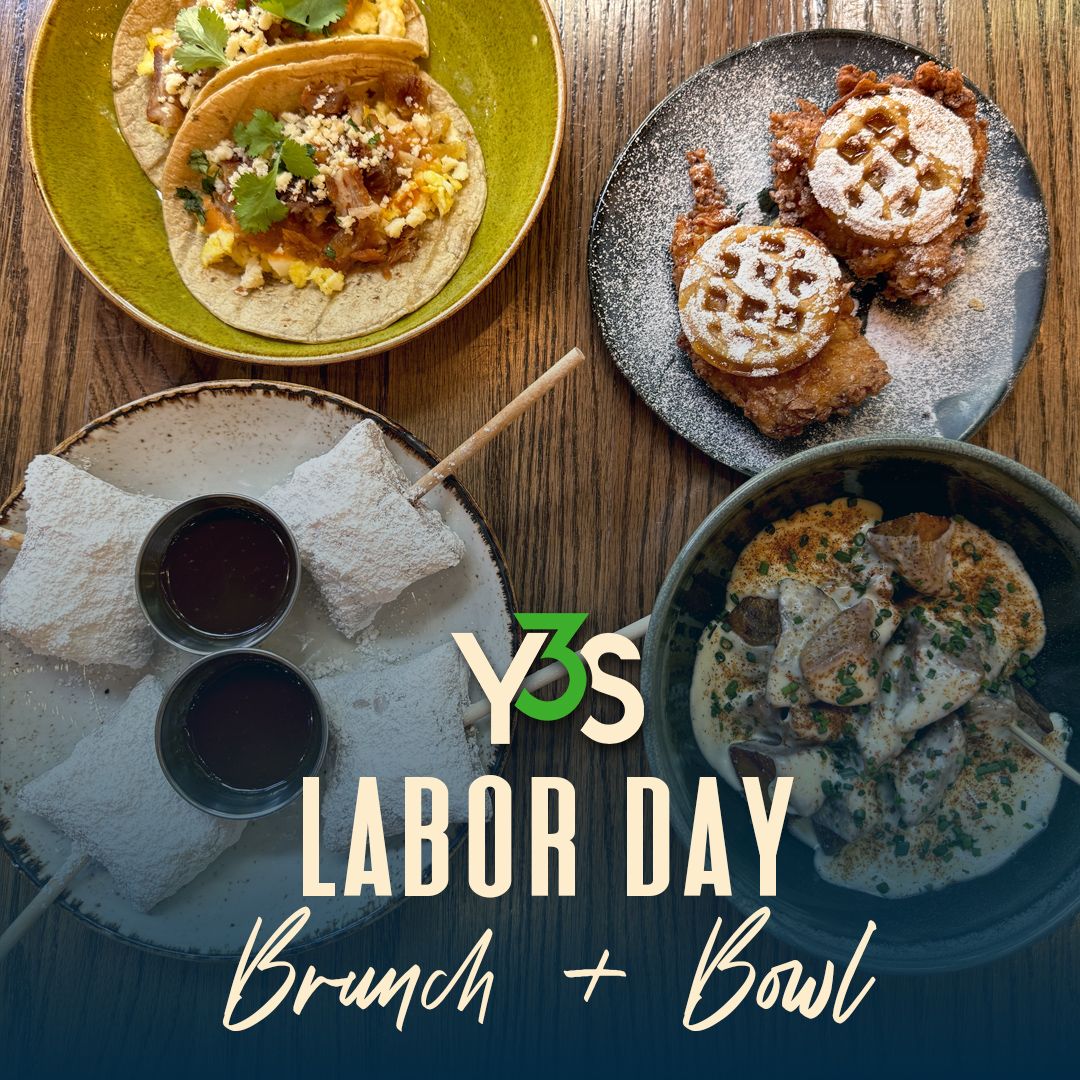 Labor Day Brunch + Bowl at Your 3rd Spot