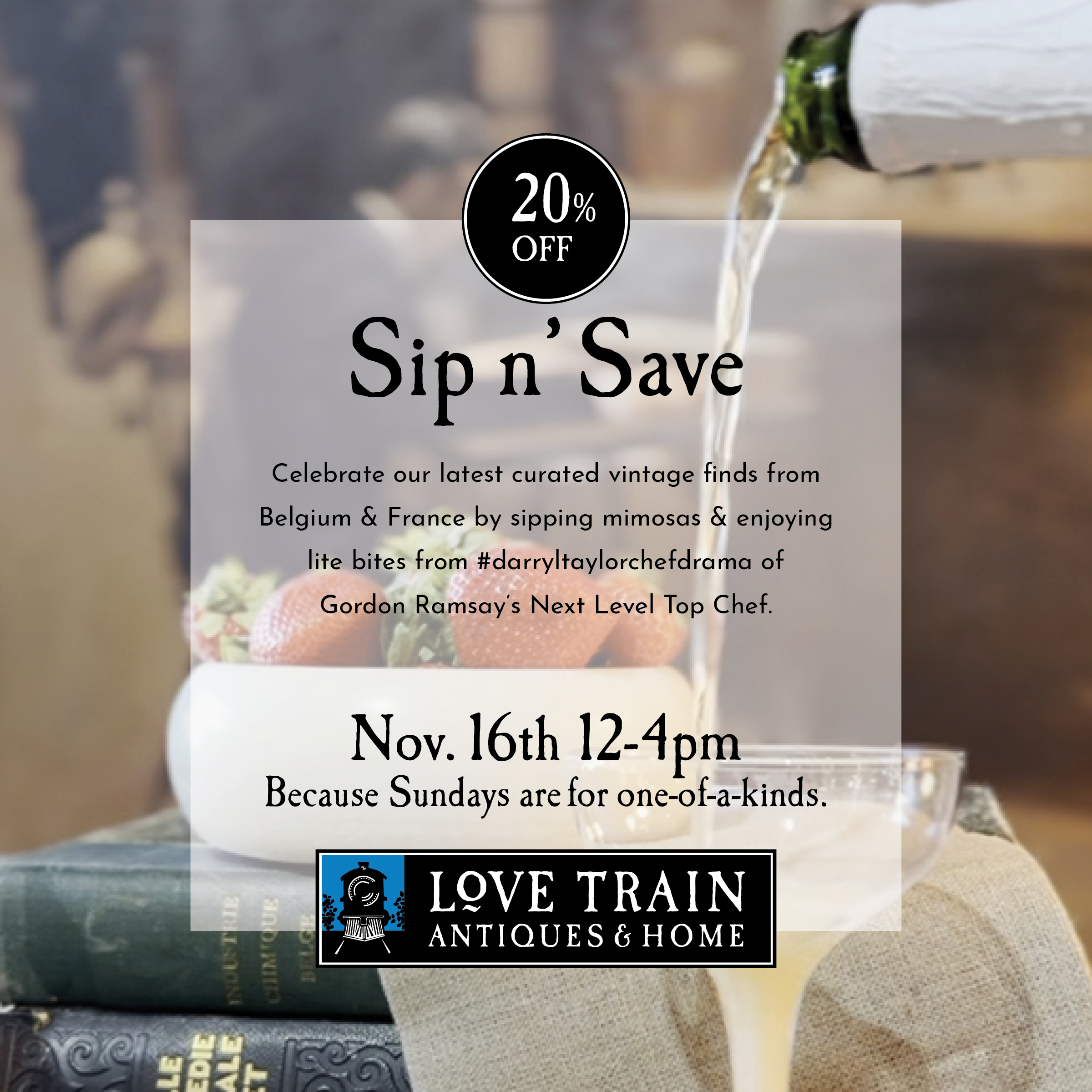 Sip n' Save at Love Trai Antiques & Home this Sunday