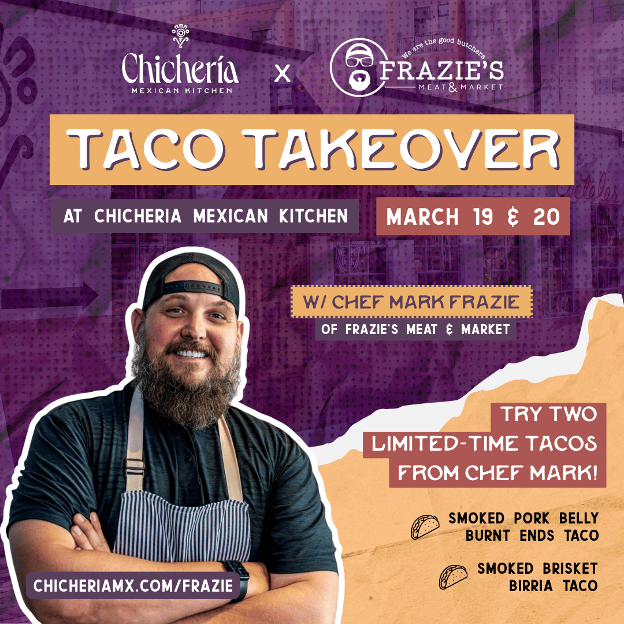 Taco Takeover at Chicheria Mexican Kitchen