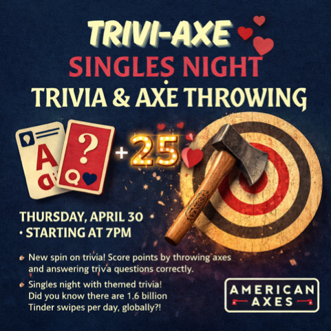 Trivia Axe Singles Night